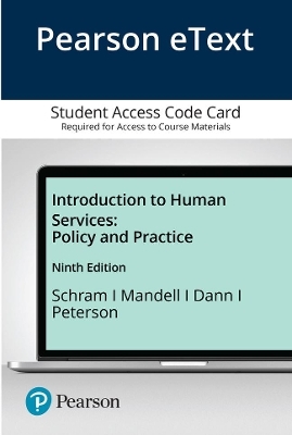Introduction to Human Services, An - Barbara Schram; Betty Mandell; Paul Dann; Lynn Peterson