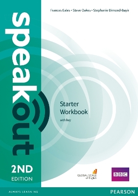 Speakout Starter 2nd Edition Workbook with Key - Frances Eales, Steve Oakes, Stephanie Dimond-Bayer