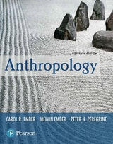 Anthropology - Ember, Carol; Ember, Melvin; Peregrine, Peter