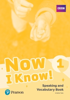 Now I Know - (IE) - 1st Edition (2019) - Speaking and Vocabulary Book - Level 1 - I Can Read - Annette Flavel