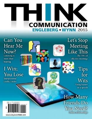 THINK Communication - Isa Engleberg, Dianna Wynn