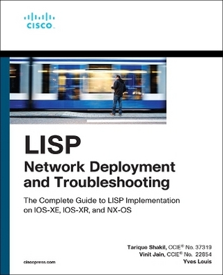 LISP Network Deployment and Troubleshooting