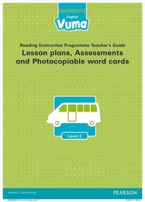 Vuma English First Additional Language Level 3 Lesson plans, Assessments and Photocopiable word cards: Level 3: Grade 1