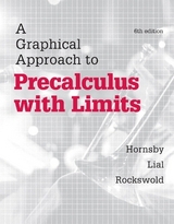 A Graphical Approach to Precalculus with Limits - Hornsby, John; Lial, Margaret; Rockswold, Gary