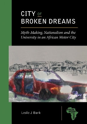 City of Broken Dreams - Leslie J. Bank