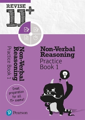 Pearson REVISE 11+ Non-Verbal Reasoning Practice Book 1 - for the 2025 and 2026 exams: Ages 8 - 10+ Years