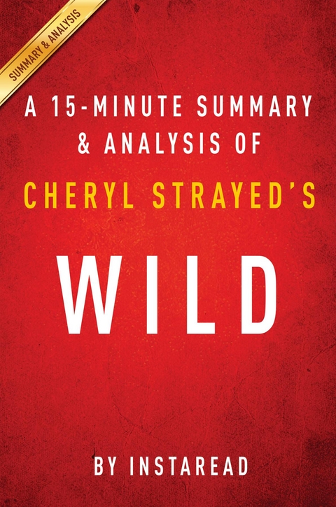 Summary of Wild - Instaread Summaries