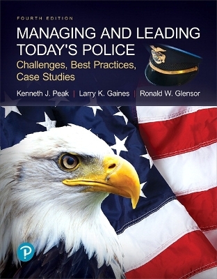 Managing and Leading Today's Police