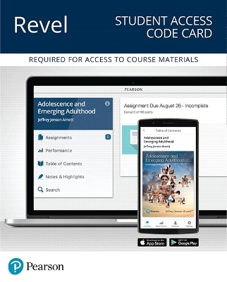 Revel Access Code for Adolescence and Emerging Adulthood - Jeffrey Arnett, Jeffrey Jensen Arnett