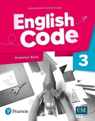 English Code Level 3 (AE) - 1st Edition - Grammar Book with Digital Resources - Nicola Foufouti