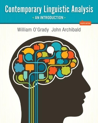 Contemporary Linguistic Analysis - William O'Grady, John Archibald