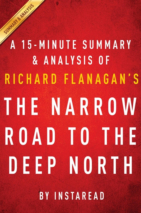 Summary of The Narrow Road to the Deep North - Instaread Summaries