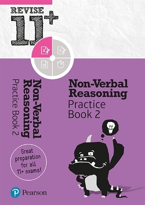 Pearson REVISE 11+ Non-Verbal Reasoning Practice Book 2 - for the 2025 and 2026 exams: Ages 8 - 10+ Years