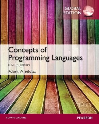 Concepts of Programming Languages, Global Edition - Robert Sebesta