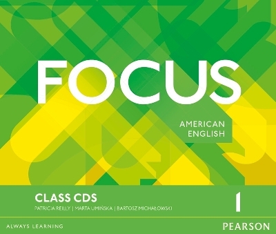 Focus AmE 1 Class CDs - Marta Uminska, Patricia Reilly