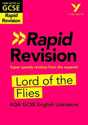 York Notes RAPID AQA GCSE (Revision Guide) Lord of the Flies - for 2026, 2027 exams - Beth Kemp