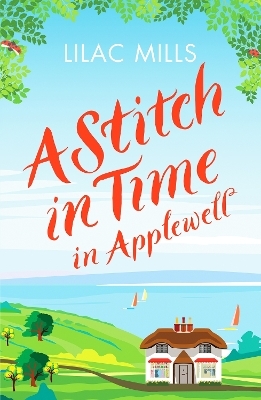 A Stitch in Time in Applewell - Lilac Mills