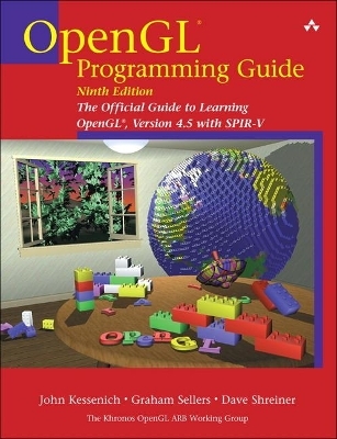 OpenGL Programming Guide - John Kessenich, Graham Sellers, Dave Shreiner
