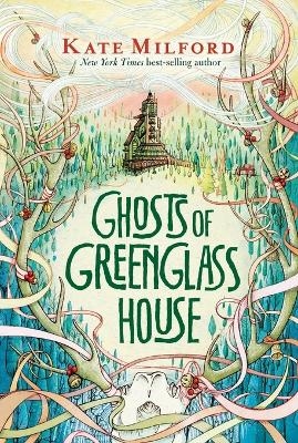 Ghosts of Greenglass House - Kate Milford