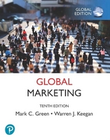 Global Marketing plus Pearson MyLab Marketing with Pearson eText, Global Edition - Green, Mark; Keegan, Warren