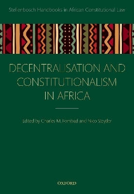 Decentralization and Constitutionalism in Africa