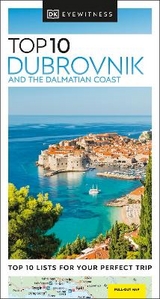 DK Eyewitness Top 10 Dubrovnik and the Dalmatian Coast - DK Deutsche Ausgabe; DK Travel