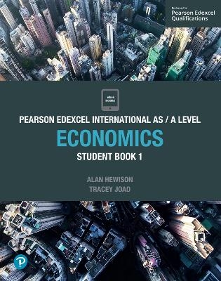 Pearson Edexcel International AS Level Economics Student Book - Tracey Joad, Alan Hewison