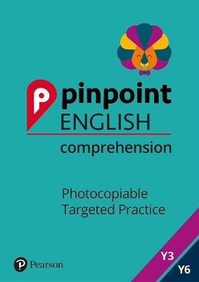 Pinpoint English: Comprehension Years 3-6 Pack - Lindsay Pickton, Christine Chen