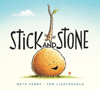 Stick and Stone - Beth Ferry