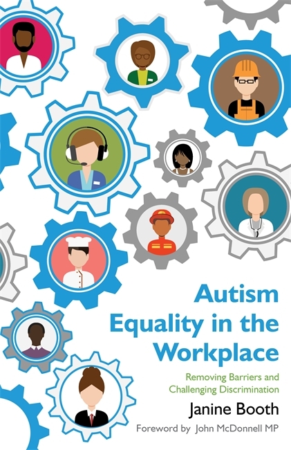 Autism Equality in the Workplace - Janine Booth