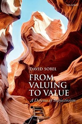 From Valuing to Value - David Sobel