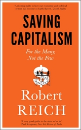 Saving Capitalism -  Robert Reich