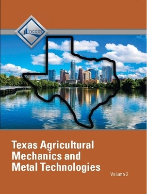 NCCER Agricultural Mechanics and Metal Technologies - Texas Student Edition -  NCCER