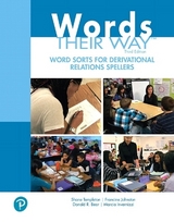Words Their Way Word Sorts for Derivational Relations Spellers - Templeton, Shane; Johnston, Francine; Bear, Donald; Invernizzi, Marcia