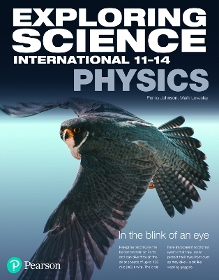 Exploring Science International Physics Student Book - Mark Levesley, Penny Johnson