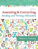 Assessing and Correcting Reading and Writing Difficulties, Updated Edition - Gunning, Thomas