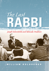 The Last Rabbi - William Kolbrener