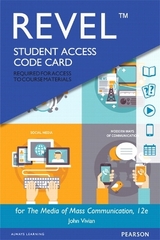 Revel Access Code for Media of Mass Communication, The - Vivian, John