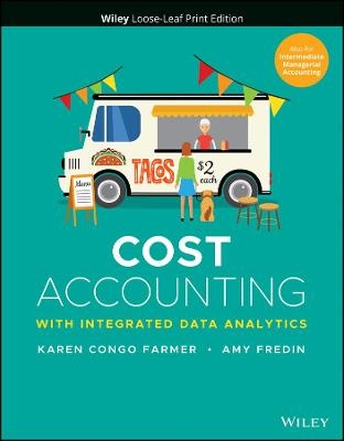 Cost Accounting - Karen Congo Farmer, Amy Fredin