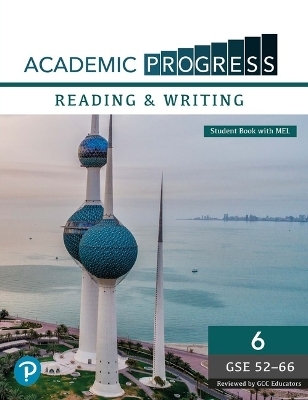 Academic Progress GCC Reading and Writing Level 6 Student Book and MyEnglishLab