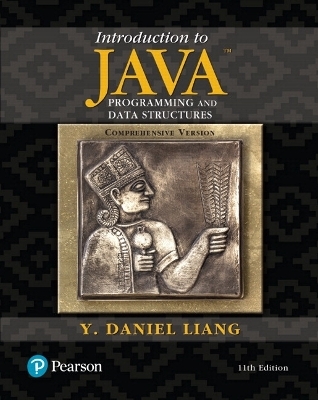 Introduction to Java Programming and Data Structures, Comprehensive Version Plus MyLab Programming with Pearson eText -- Access Card Package