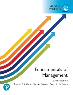 Fundamentals of Management, Global Edition + MyLab Management with Pearson eText (Package) - Stephen Robbins, Mary Coulter, David DeCenzo