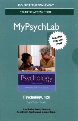 NEW MyLab Psychology with Pearson eText -- Standalone Access Card -- for Psychology