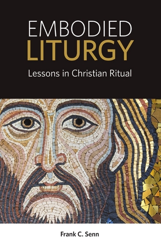 Embodied Liturgy