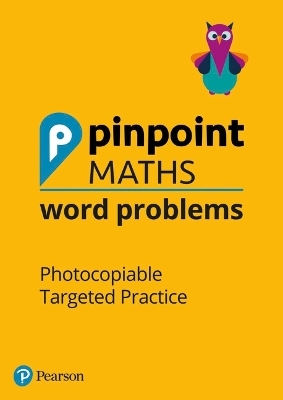 Pinpoint Maths Word Problems Years 1 to 6 Teacher Book Pack - Steve Mills, Hilary Koll