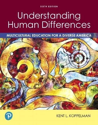 Pearson eText for Understanding Human Differences - Kent Koppelman