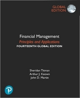 Financial Management: Principles and Applications + MyLab Finance with Pearson eText, Global Edition - Titman, Sheridan; Keown, Arthur; Martin, John