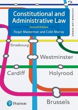 Constitutional and Administrative Law - Masterman, Roger; Murray, Colin