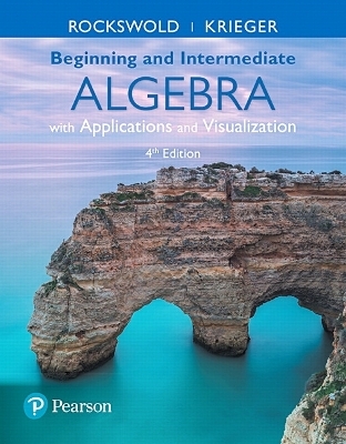 MyLab Math with Pearson eText Access Code (24 month) for Beginning and Intermediate Algebra with Applications & Visualization with Integrated Review