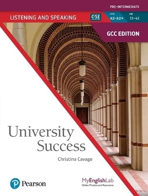 University Success GCC Speaking and Listening Level 2 Student Book & Student MyEnglishLab